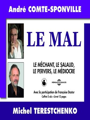 cover image of Le mal. Le méchant, le salaud, le pervers, le médiocre